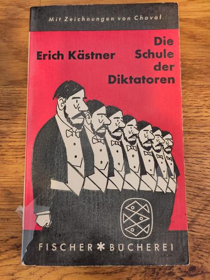 Buchtitel: "Die Schule der Diktatoren" von Erich Kästner